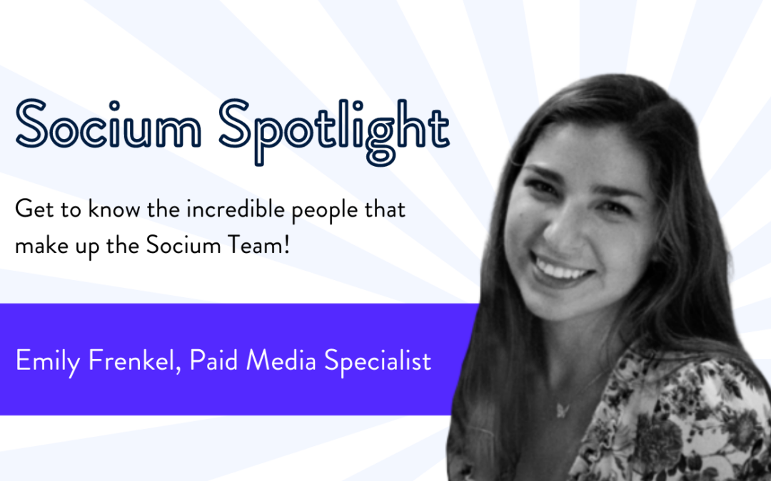 Emily Frenkel Socium Spotlight