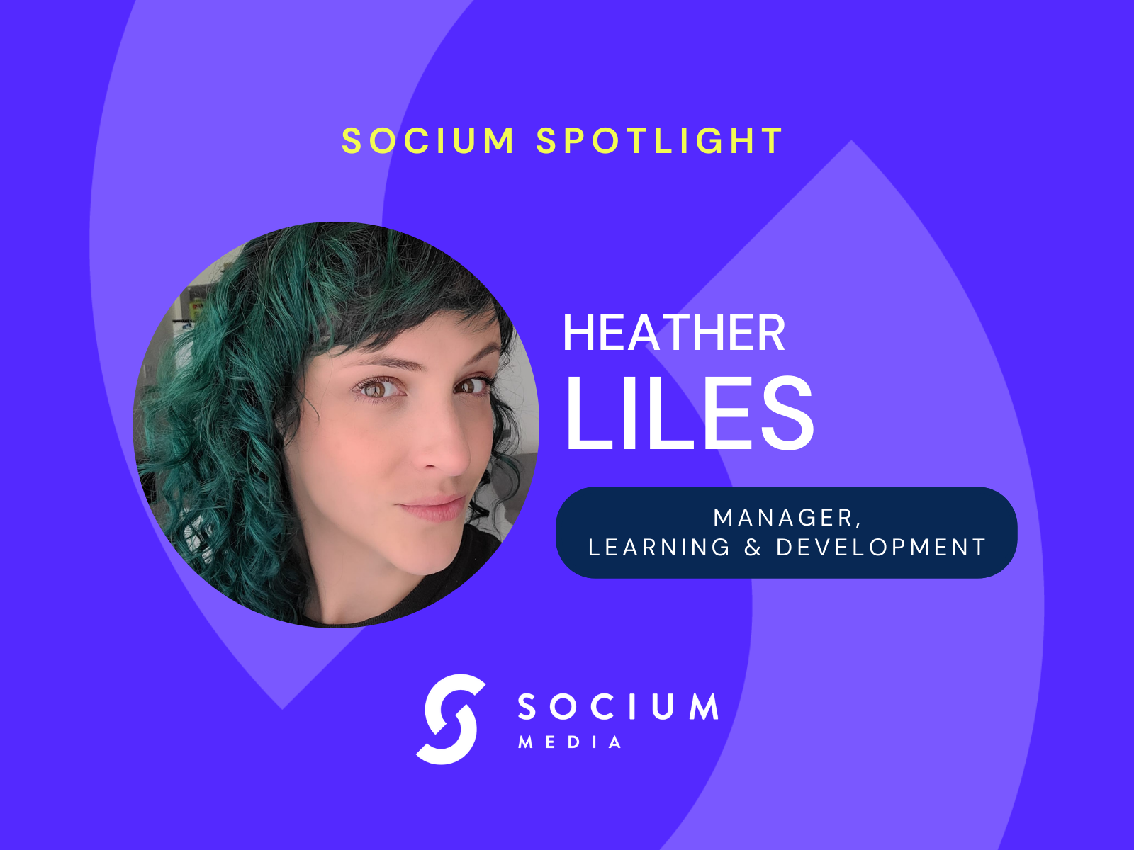 Socium Spotlight: Heather Liles